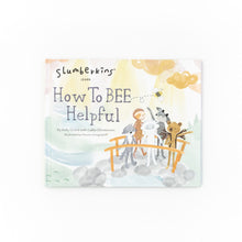 Load image into Gallery viewer, How to Bee Helpful Book
